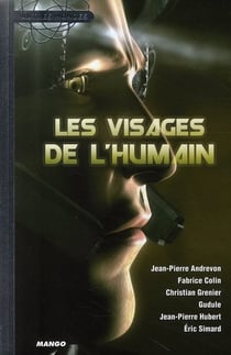 Les visages de l'humain