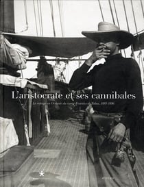 L'aristocrate et ses cannibales