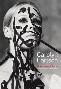 Carolyn Carlson - Paris-Venise-Paris