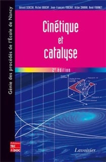 Cinétique et catalyse (2e édition)