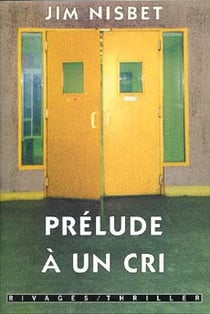 Prélude à un cri