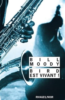 Bird est vivant