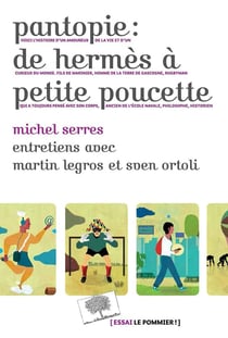 Pantopie - de Hermès à Petite poucette