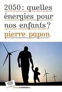 2050: quelles énergies pour nos enfants ?