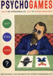 Psychogames - tests de personnalité, jeux et questionnaires - découvrez les secrets de votre personnalité !