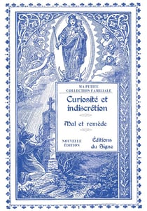 Curiosité et indiscrétion