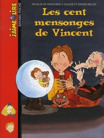 Cent mensonges de vincent (les) relook.