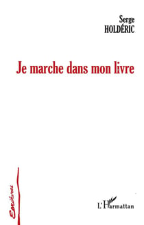 Je marche dans mon livre