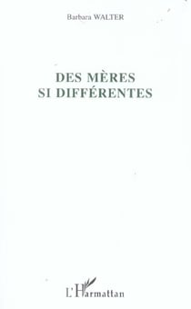 Des mères si différentes