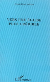 Vers une église plus crédible