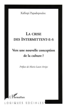 La crise des intermittent-e-s : Vers une nouvelle conception de la culture?