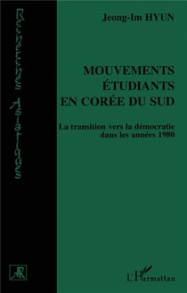 Mouvements étudiants en Corée du Sud : La transition vers la démocratie dans les années 1980