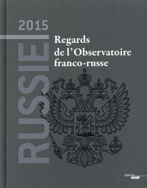 Russie 2015 - regards de l'observatoire franco-russe