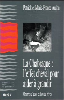 La chabraque : l'effet cheval pour aider à grandir