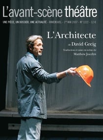 Revue L'Avant-scène théâtre n.1222 : l'architecte