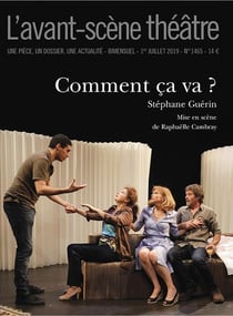 Revue L'Avant-scène théâtre n.1465 : comment ca va ?