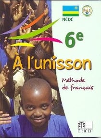 A l'unisson francais 6e a rwanda eleve