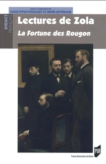 Lectures de Zola - la fortune des Rougon