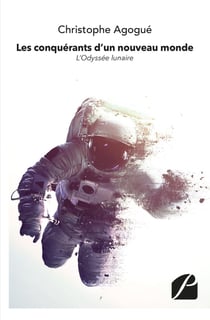 Les conquérants d'un nouveau monde - l'odyssée lunaire