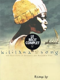 Kililana song : Tome 1 et Tome 2