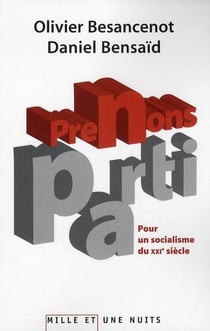 Prenons parti pour un socialisme du XXI siècle