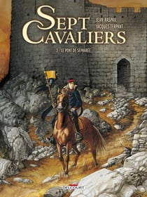 La saga des Pikkendorf - sept cavaliers Tome 3 : le pont de Sépharée