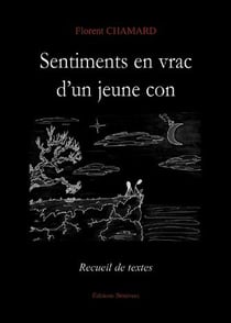 Sentiments en vrac d'un jeune con
