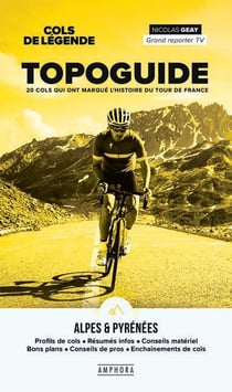 Cols de légende : Topoguide des Alpes et des Pyrénées