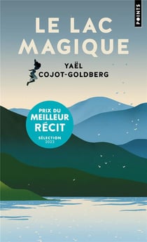 Le lac magique
