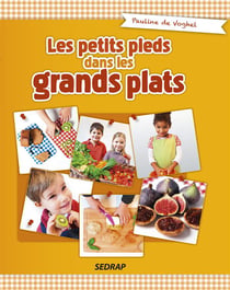 PETITS PIEDS DANS LES GRANDS PLATS - EVEIL CYCLE 1 ET 2