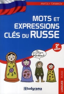 Mots et expressions clés du russe