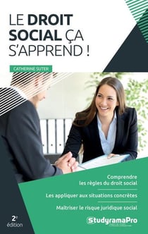 Le droit social ça s'apprend ! (2e édition)