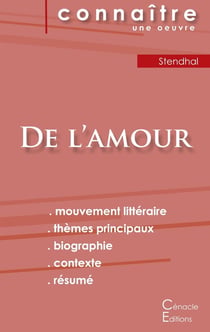 Fiche de lecture de l'amour de Stendhal (analyse litteraire de référence et résumé complet)