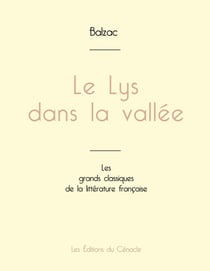 Le Lys dans la vallée de Balzac (édition grand format)
