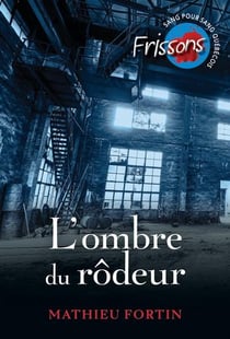 L'ombre du rodeur