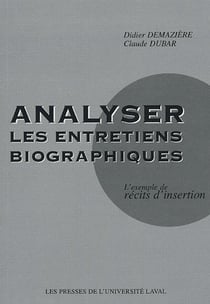 Analyser les entretiens biographiques - l'exemple de récits d'insertion