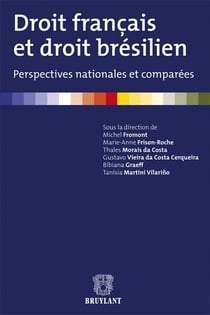 Droit français et droit brésilien - perspectives nationales et comparées