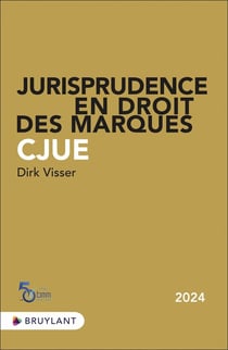 Jurisprudence en droit des marques : CJUE