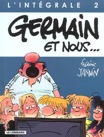 Germain et nous - intégrale t.2