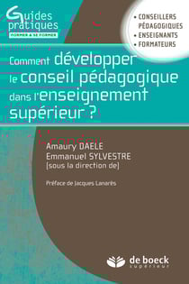 Comment développer le conseil pédagogique dans l'enseignement supérieur ? conseillers pédagogiques, enseignants, formateurs