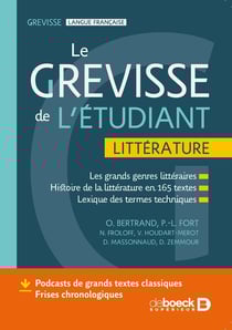 Grevisse : le Grevisse de l'étudiant : littérature - histoire littéraire en 175 textes