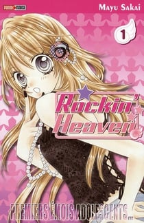 Rockin'heaven : premiers emois adolescents... t.1