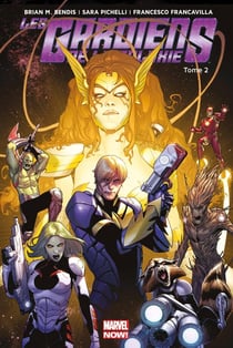 Les Gardiens de la Galaxie Tome 2 : Angela