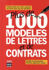 Plus de 1000 modèles de lettres et de contrats (édition 2009)