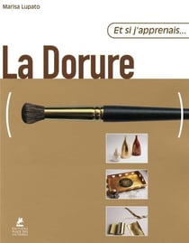 ET SI J'APPRENAIS Tome 26 : la dorure