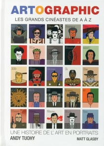 Artographic - les grands cinéastes de A à Z