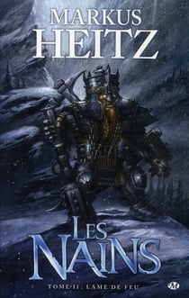 Les nains Tome 2 : lame de feu