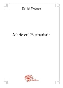 Marie et l'eucharistie