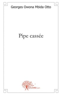 Pipe cassée