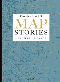 Map stories - histoires de cartes